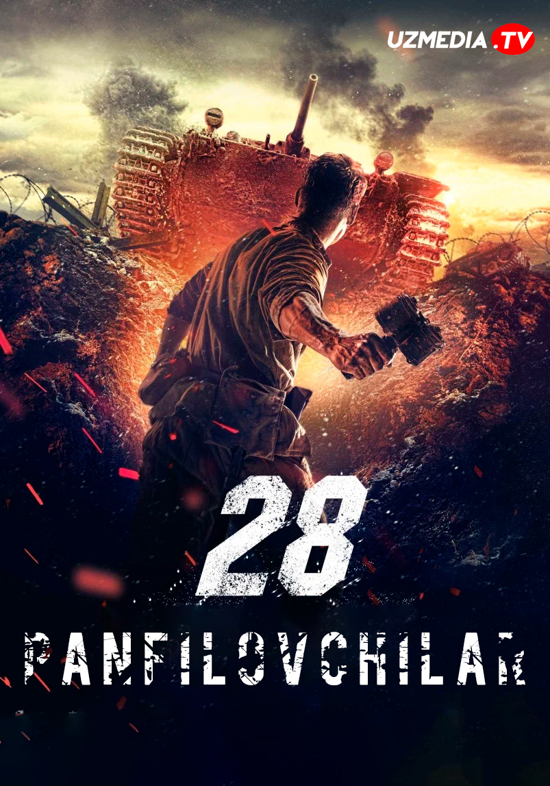 28 panfilovchilar / Yigirma sakkiz panfilovchilar Premyera Uzbek tilida O'zbekcha tarjima kino 2016 Full HD tas-ix skachat